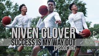 Niven Glover: Success is My Way Out Episode 1