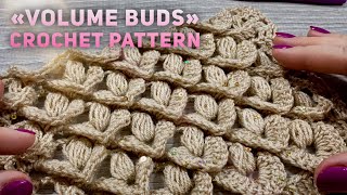 Узор крючком объемный 3D "Volume Buds" / 3d Crochet Pattern