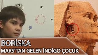Boriska - Mars'tan Gelen İndigo Çocuk
