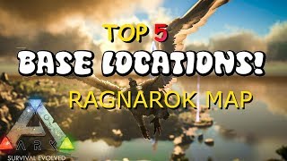 BEST BASE LOCATIONS - Ragnarok Map! EASY TO DEFEND! PC/XBOX/PS4 - Ark: Survival Evolved Release