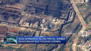 Rusia Bombardir Kilang Minyak, Sumber Bahan Bakar Bagi Pasukan Ukraina