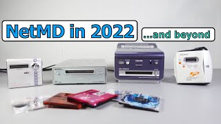 NetMD into 2022...and beyond