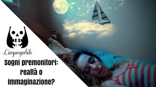 Sogni premonitori: realtà o immaginazione?