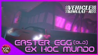 Ex Hoc Mundo EASTER EGG - ROBLOX Vehicle Simulator