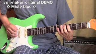 yuji-nakai original DEMO 　　  Misty blue