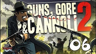 Guns Gore & Cannoli 2 Gameplay German #06 - Vinnie der Panzer Knacker