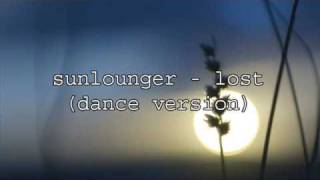 sunlounger - lost (dance version)