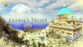 Minecraft - Enania's Palace || Cinematic