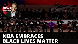 NBA defies history of sports and politics w/ BLM embrace