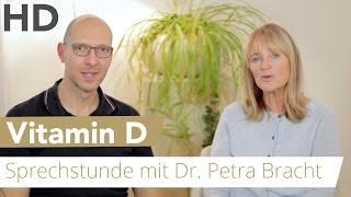 Vitamin D // Die Sprechstunde mit Dr. Petra Bracht #8