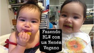 O nossa experiência com BLW | Neném  vegano :)