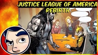 Justice League of America Rebirth - Rebirth Complete Story | Comicstorian