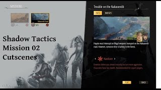 Shadow Tactics - Trouble on the Nakasendo - Mission 02 Prelude