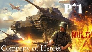 Company of Heroes (New Steam Version) #11 P1/2 - Multi - Comentado - HD