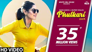 PHULKARI (Official Video) Baani Sandhu ft Dilpreet Dhillon, Western Penduz | New Punjabi Song 2020