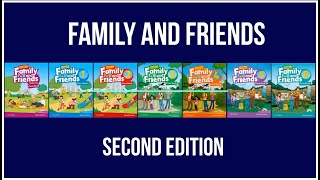Family and Friends Second Edition