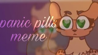 ?Panic Pills? MEME