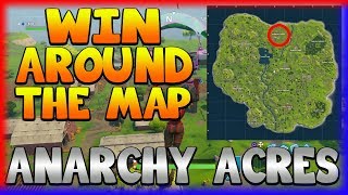 WIN AROUND THE MAP 'ANARCHY ACRES' (Fortnite Battle Royale)
