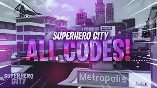 Superhero City All Codes | Roblox Codes