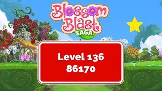 Blossom Blast Saga Level 136 86170 points No Boosters