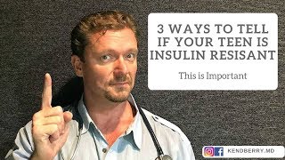 3 Ways to Tell if Your Teen is Insulin Resistant (This is Important)