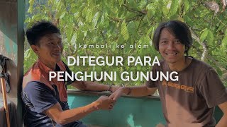 Ditegur Penghuni Gunung
