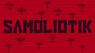 SAMOLIOTIK Soundtrack