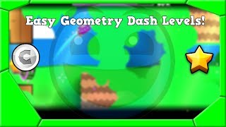 5 EASY Levels for Geometry Dash Stars and User Coins! [2.1]