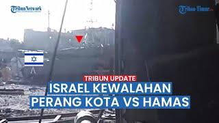UPDATE: Israel Kesulitan Perang Gerilya Kota, Rekaman Tank Israel Disergap Brigade Al-Qassam Hamas