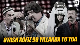 Million jamoasi - Otash xofiz 90 yillarda to'yda