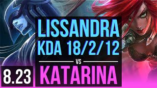 LISSANDRA vs KATARINA (MID) | KDA 18/2/12, Legendary | Korea Diamond | v8.23