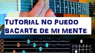 no puedo sacarte de mi mente en guitarra tutorial