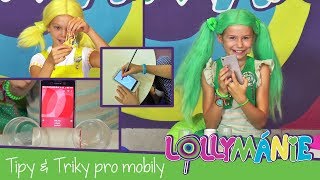 Lollymánie S01E07 - Tipy & Triky pro vaše telefony