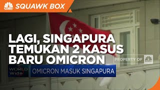 Lagi, Singapura Temukan 2 Kasus Baru Omicron