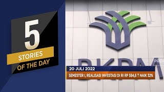 Realisasi Investasi di RI Naik 32%, Hingga Inflasi Inggris Pecah Rekor Lagi!