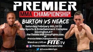 Premier MMA Championship 11 Ronald Burton vs Everett Neace