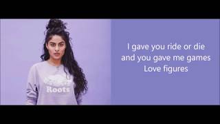 Jessie Reyez - Figures (Lyrics)