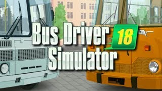 BUS DRIVER SIMULATOR 18 | First Look Gameplay