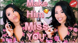 Girl Talk : HOW TO MAKE HIM MISS YOU ‼️ | (( Best Advice Ever ))| REALLY WORKS ?