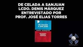 De celada a San Juan por Denis Márquez