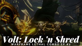Warframe Volt: Stun-Lock 'n Shred!
