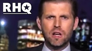 Eric Trump Goes on Delusional Rant in Defense of Daddy