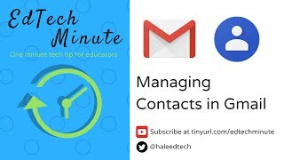 Managing Contacts in Gmail