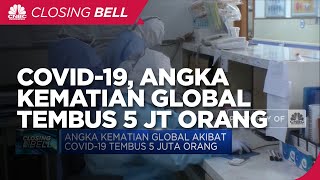Angka Kematian Global Akibat Covid-19 Tembus 5 Juta Orang