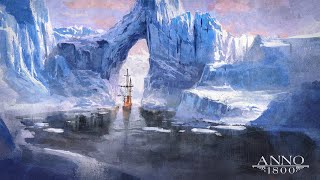 Anno 1800 PASSAGE #01 EMBRACE THE COLD  || Arctic DLC Gameplay English Let's Play