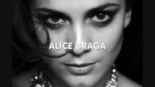 ALICE BRAGA - BIOGRAFIA ( PORTUGUES )
