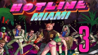 18+ Прохождение Hotline Miami Серия 3 "Ситуация накаляется"
