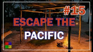 Escape The Pacific Прохождение #15 ♦ СТРОИМ ПЛОТ ♦