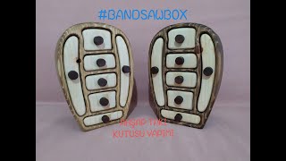 BANDSAW BOX - 7 Çekmeceli Ahşap Takı Kutusu Yapımı - Wooden Jewelry Box With 7 Drawers - Handmade