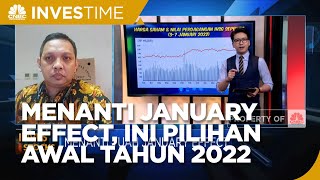 Menanti Tuah January Effect, Ini Sektor Pilihan Awal Tahun 2022